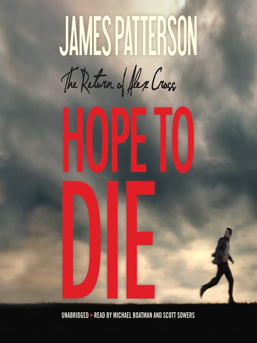 Title details for Hope to Die by James Patterson - Wait list